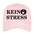Boscho Kein Stress ® Trucker Cap Text deutsch KEIN STRESS mit Logo - Hellrosa