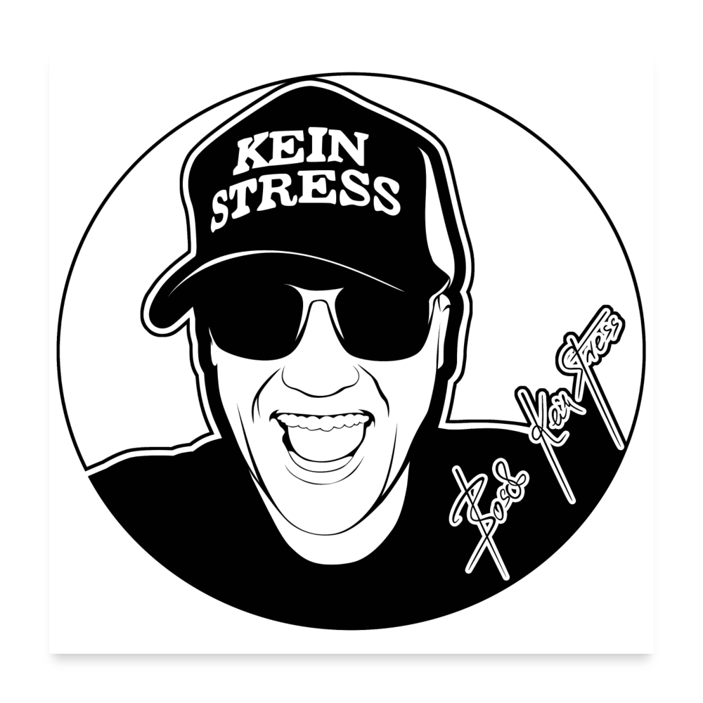 Boscho Kein Stress ® weiß Poster 60x60 cm - weiß