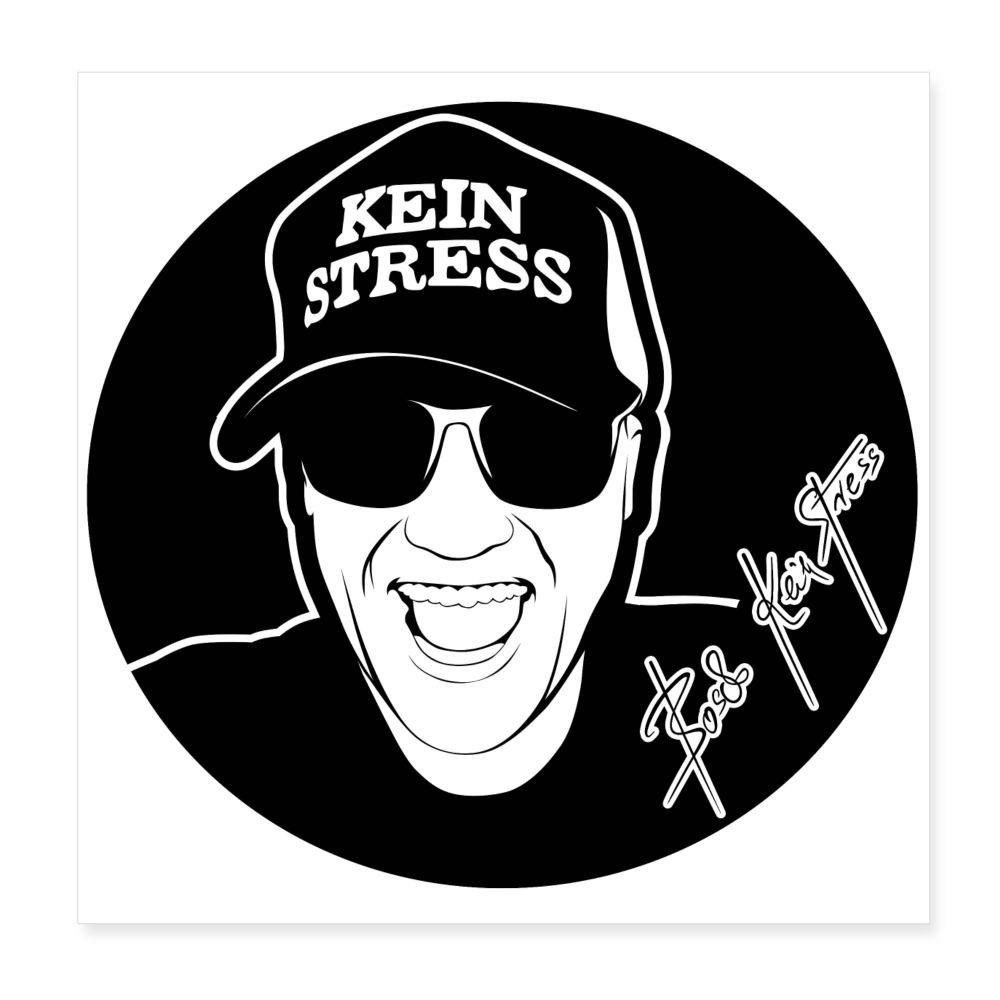 Boscho Kein Stress ® schwarz Poster 20x20 cm - weiß