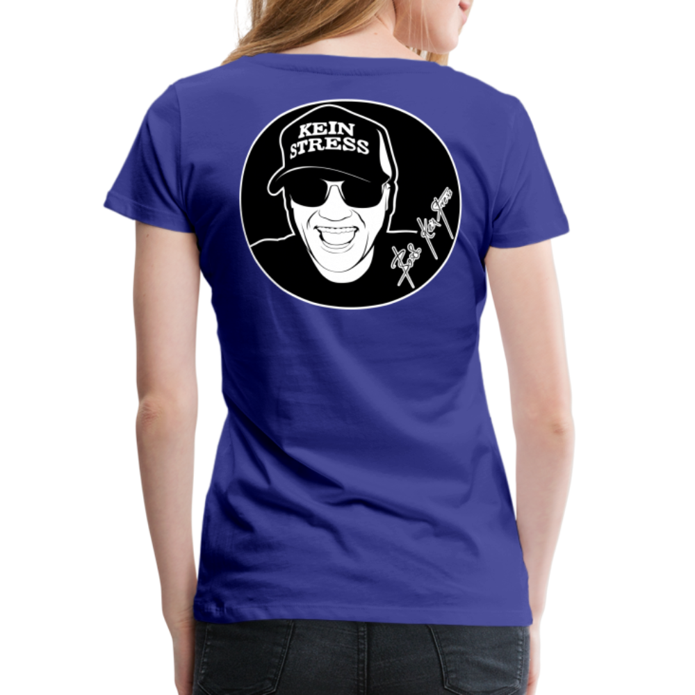 Boscho Kein Stress ® Frauen Premium T-Shirt - Königsblau