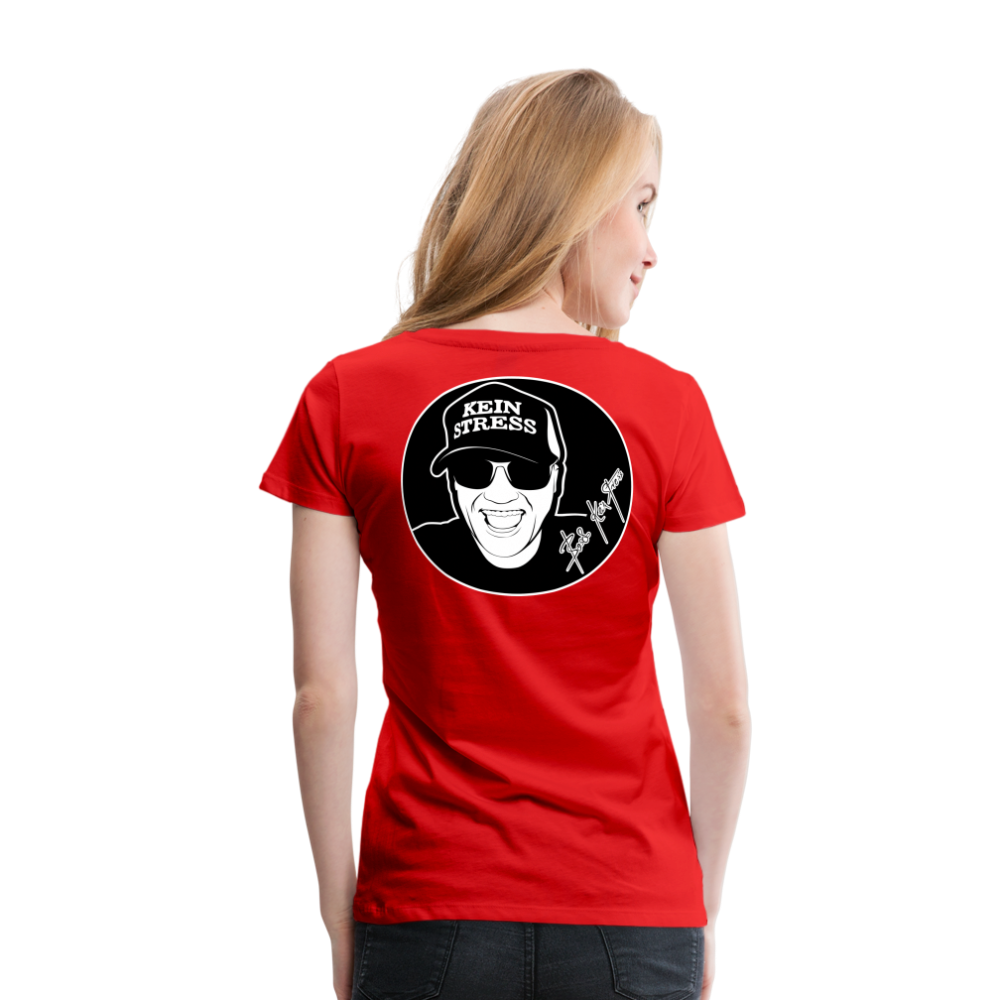 Boscho Kein Stress ® Frauen Premium T-Shirt - Rot