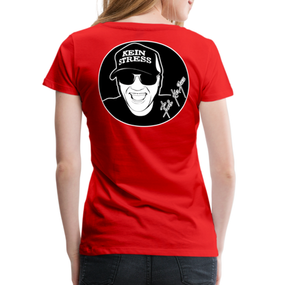 Boscho Kein Stress ® Frauen Premium T-Shirt - Rot
