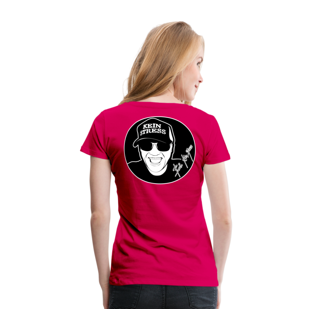 Boscho Kein Stress ® Frauen Premium T-Shirt - dunkles Pink