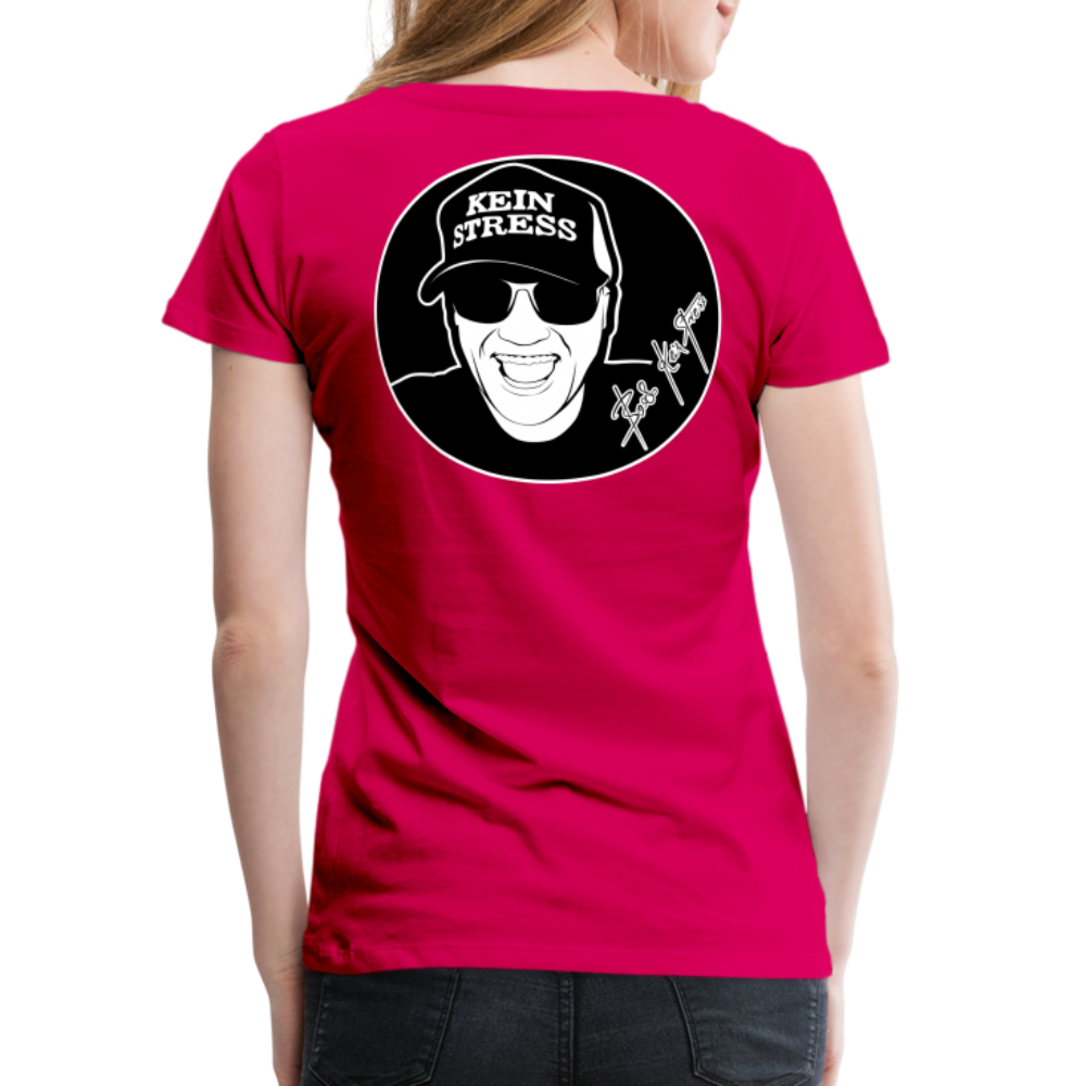 Boscho Kein Stress ® Frauen Premium T-Shirt - dunkles Pink