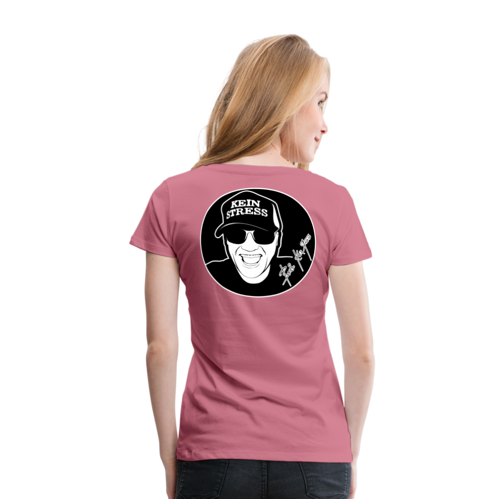 Boscho Kein Stress ® Frauen Premium T-Shirt - Malve