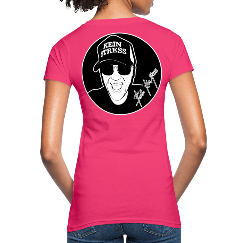 Boscho Kein Stress ® Frauen Bio-T-Shirt - Neon Pink