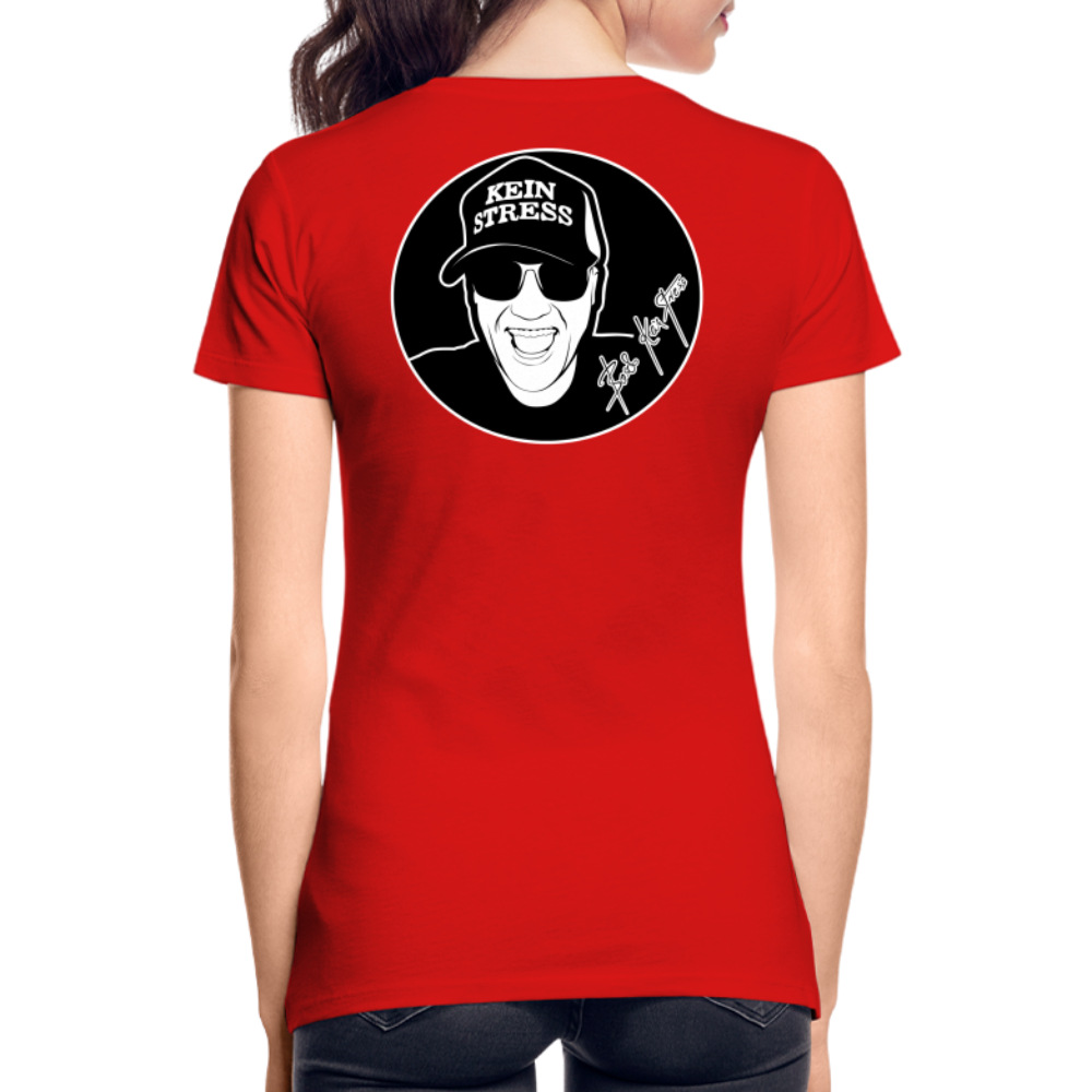 Boscho Kein Stress ® Frauen Premium Bio T-Shirt - Rot