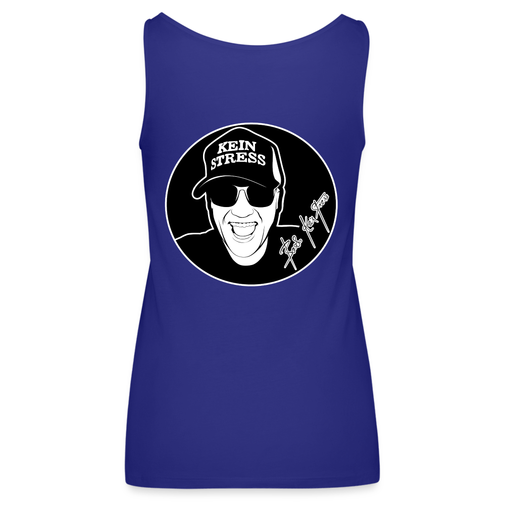 Boscho Kein Stress ® Frauen Premium Tank Top - Königsblau