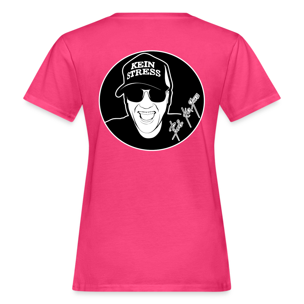 Boscho Kein Stress ® Frauen Bio Shirt Limited Edition 2024 pink - Neon Pink