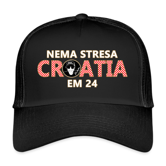 Boscho Kein Stress ® Trucker Cap EM 2024 Text Kroatisch mit Logo NEMA STRESA - Schwarz/Schwarz