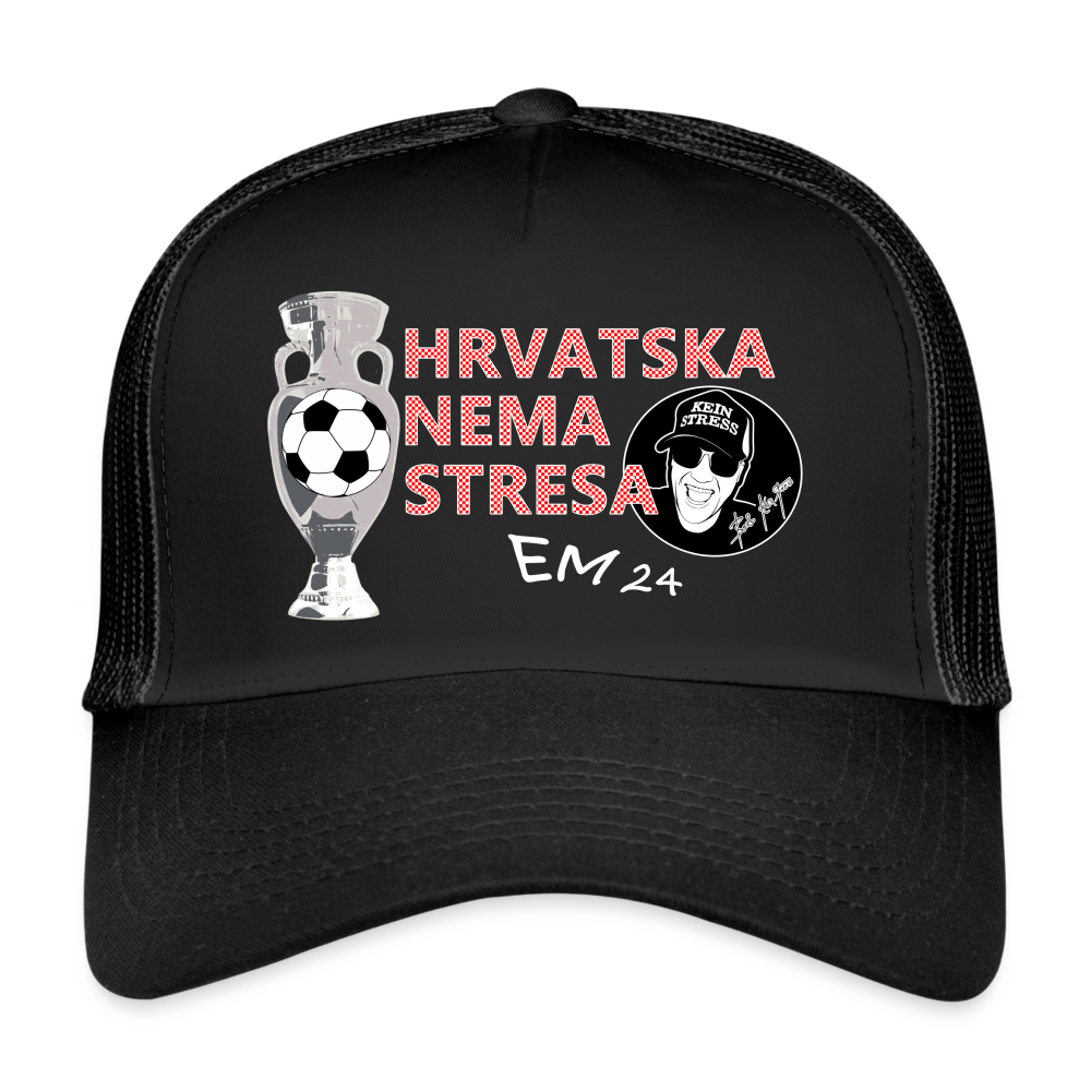 Boscho Kein Stress ® Trucker Cap EM 2024 Text Kroatisch mit Logo HRVATSKA NEMA STRESA - Schwarz/Schwarz